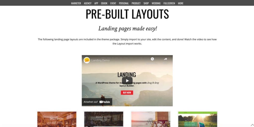 Lots of prebuild layouts let you build your pages much easier